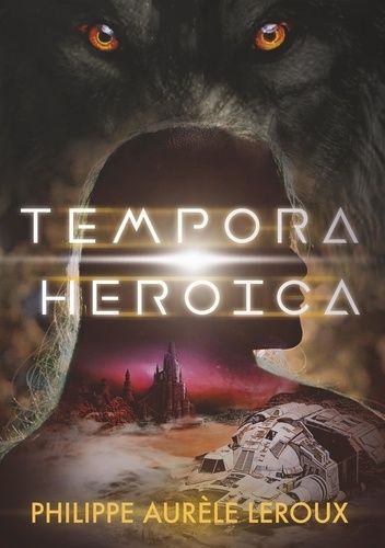 Emprunter Tempora Heroica. Recueil de nouvelles, Edition 2019 livre