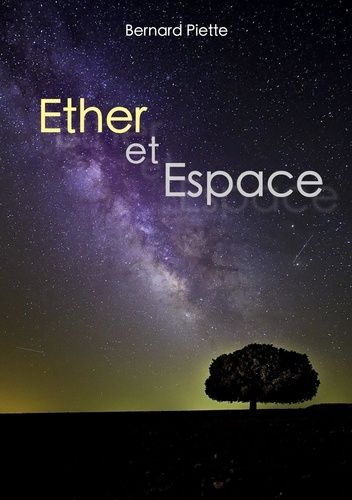 Emprunter Ether et Espace. 2e édition revue et corrigée livre