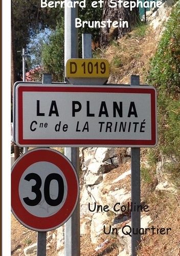 Emprunter La Plana. Une Colline, Un Quartier livre