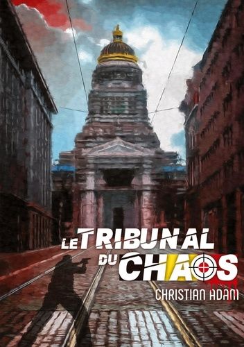 Emprunter Le Tribunal du Chaos livre