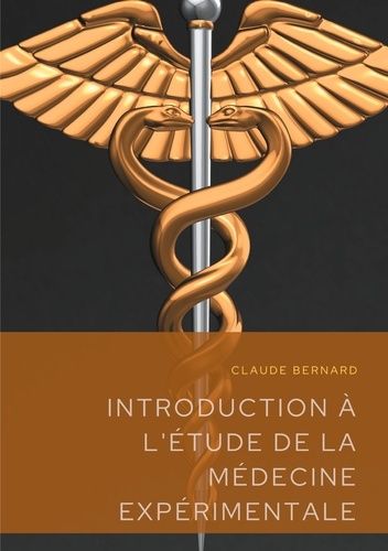 Emprunter Introduction à l'étude de la médecine expérimentale livre