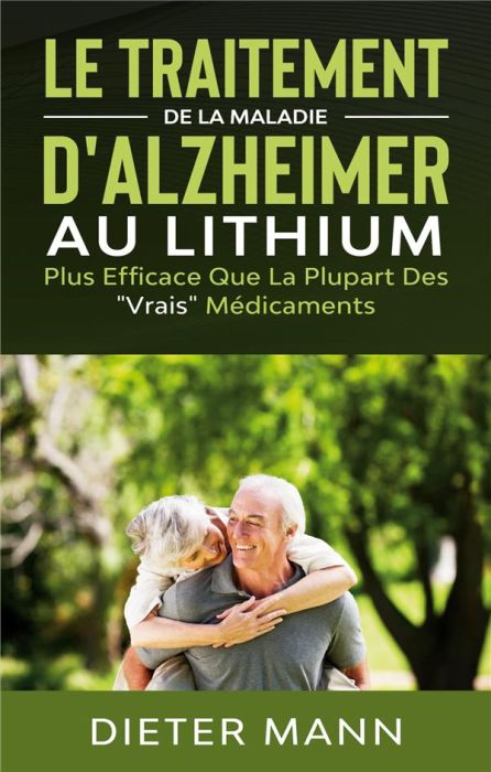 Emprunter Le traitement de la maladie d'Alzheimer au lithium livre