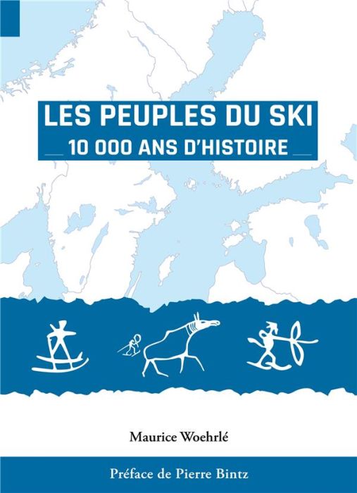 Emprunter Les Peuples du Ski. 10 000 ans d'Histoire livre