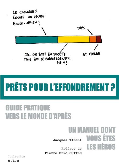 Emprunter Prêts pour l'effondrement ?. Guide pratique vers le monde d'après livre