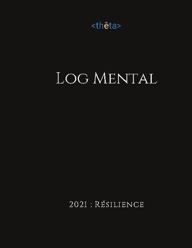 Emprunter Log mental. 2021 résilience livre