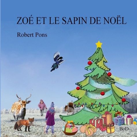 Emprunter Zoé et le petit sapin de Noël livre