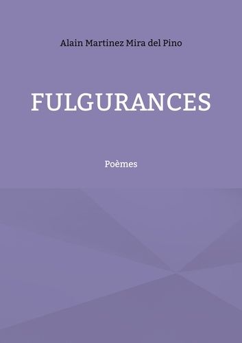 Emprunter Fulgurances. Poèmes livre