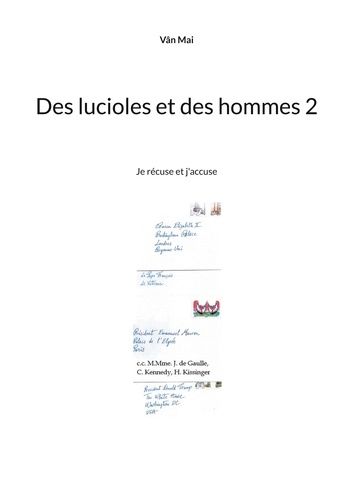 Emprunter Des lucioles et des hommes Tome 2 : Je récuse et j'accuse livre