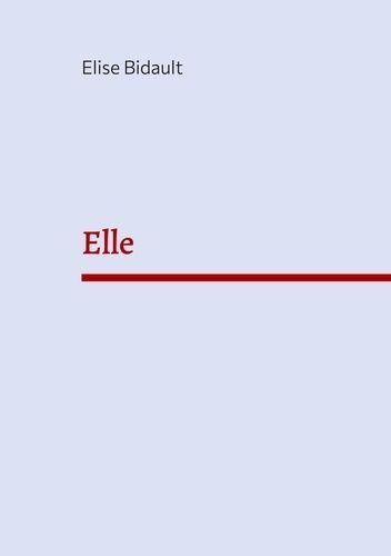 Emprunter Elle livre