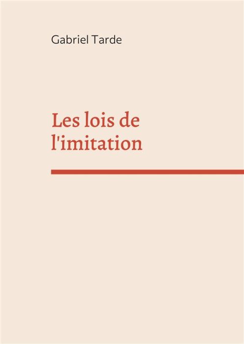 Emprunter Les lois de l'imitation livre