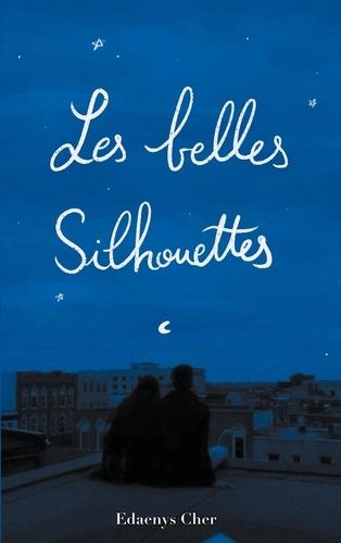 Emprunter Les belles silhouettes livre