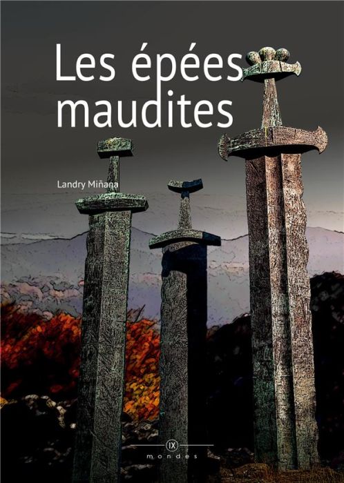 Emprunter IX mondes : Les épées maudites livre