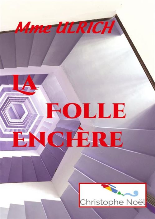 Emprunter La Folle Enchère livre