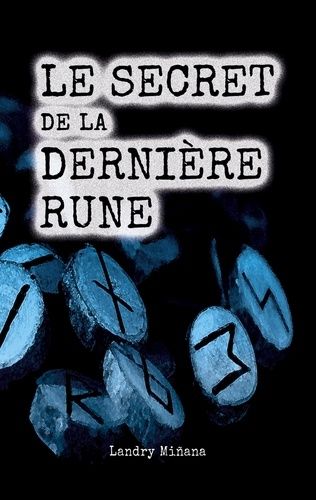 Emprunter Le secret de la dernière rune livre