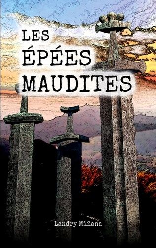 Emprunter Les épées maudites livre