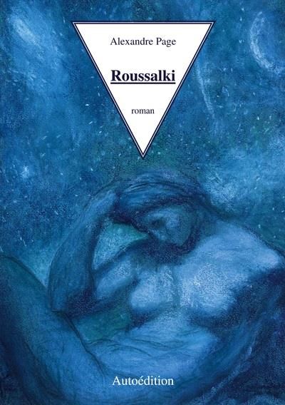 Emprunter Roussalki. Les Sirènes livre