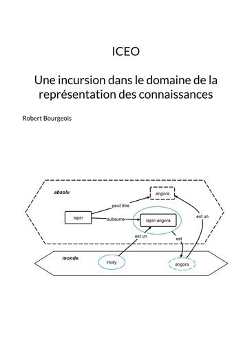 Emprunter ICEO Une incursion dans le domaine de la représentation de connaissances livre