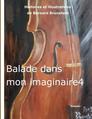 Emprunter Balade dans mon imaginaire Tome 4 livre