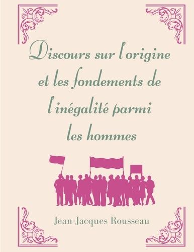 Emprunter Discours sur l'origine et les fondements de l'inégalité parmi les Hommes livre