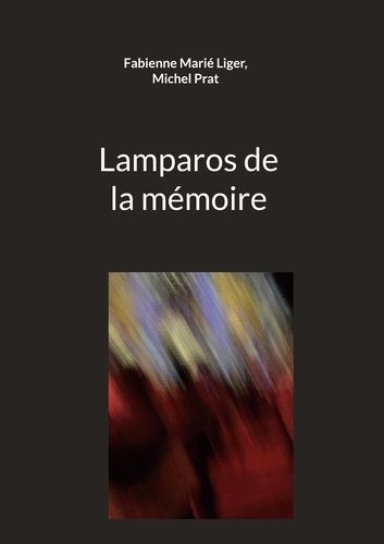 Emprunter Lamparos de la mémoire livre