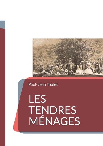 Emprunter Les tendres ménages livre