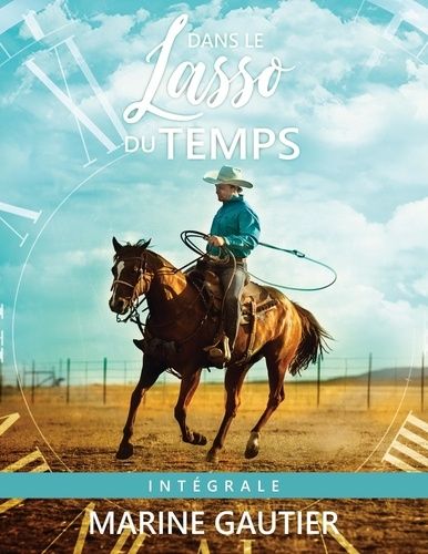 Emprunter Dans le lasso du temps livre