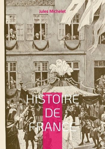 Emprunter Histoire de France. Volume 18 livre