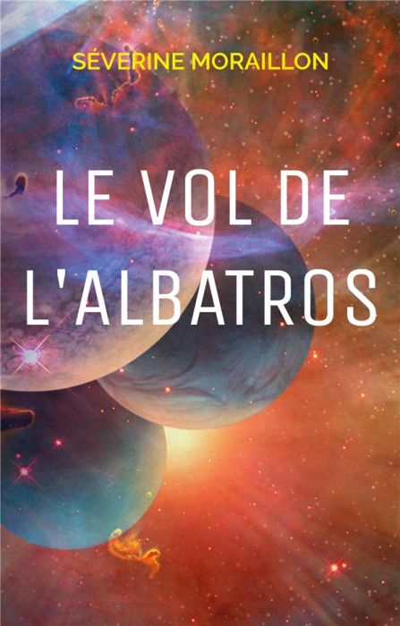 Emprunter Le Vol de l'Albatros livre