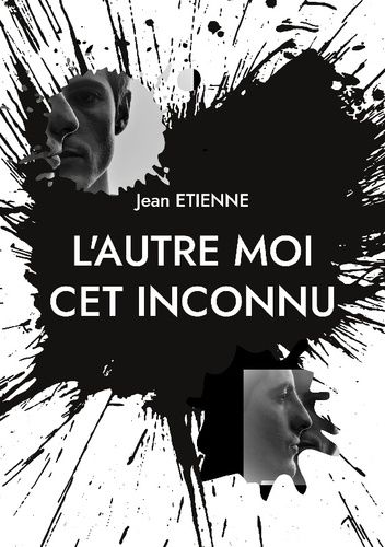 Emprunter L'autre moi cet inconnu livre