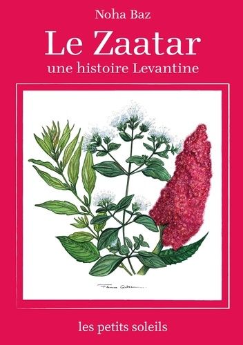 Emprunter Le zaatar. Une histoire levantine livre