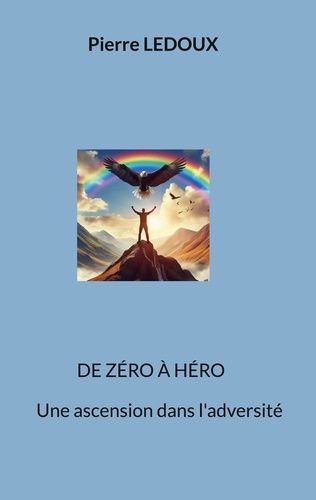 Emprunter De zero a hero. Une ascension dans l adversite livre