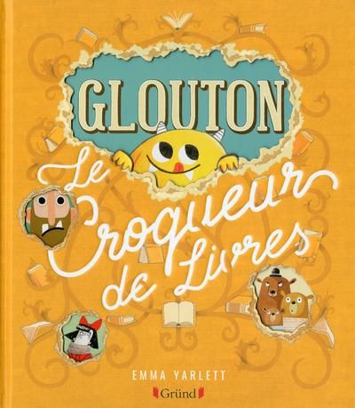 Emprunter Glouton : Le croqueur de livres livre