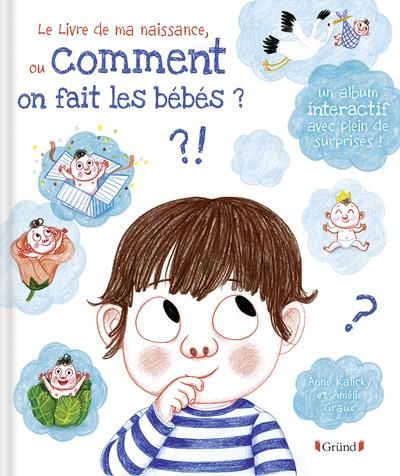 Emprunter Le livre de ma naissance, ou comment on fait les bébés ? livre