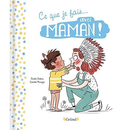 Emprunter Ce que je fais avec... Maman ! Ce que je fais avec Papa! livre