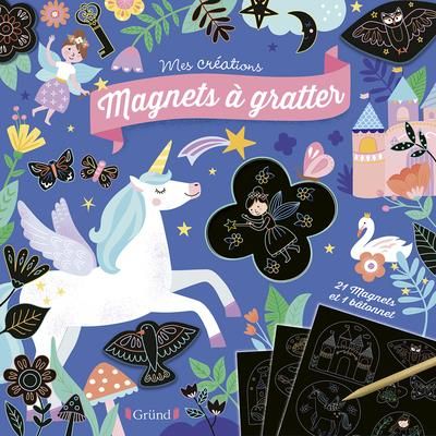 Emprunter MAGNETS A GRATTER - LICORNES ET FEERIE livre