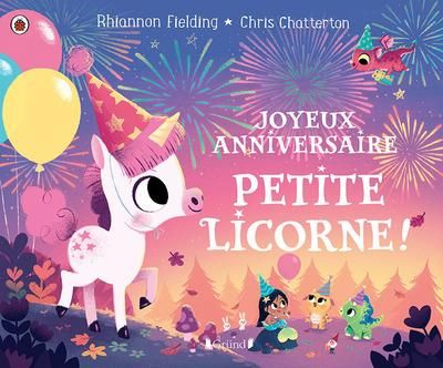 Emprunter Joyeux anniversaire, petite licorne ! livre