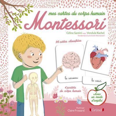 Emprunter Mes cartes du corps humain Montessori. Avec 96 cartes classifiées, 4 posters livre