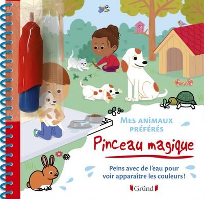 Emprunter Mes animaux préférés. Peins avec de l'eau pour voir apparaître les couleurs ! Avec un pinceau livre