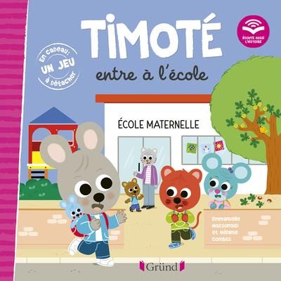 Emprunter Timoté : Timoté entre à l'école livre