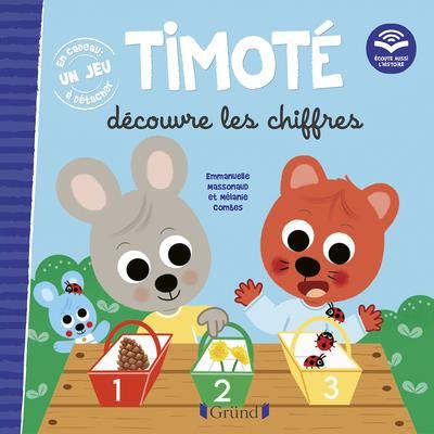 Emprunter Timoté : Timoté découvre les chiffres. Avec un jeu à détacher livre