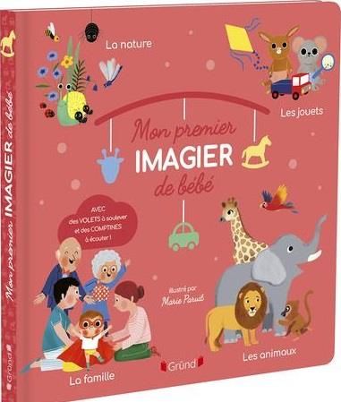 Emprunter Mon premier imagier de bébé. Avec des volets à soulever et des comptines à écouter ! livre