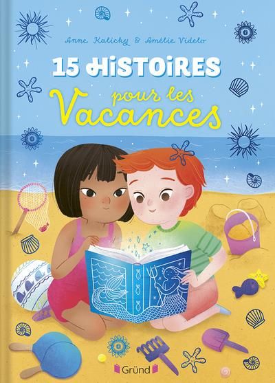 Emprunter 15 histoires pour les vacances livre