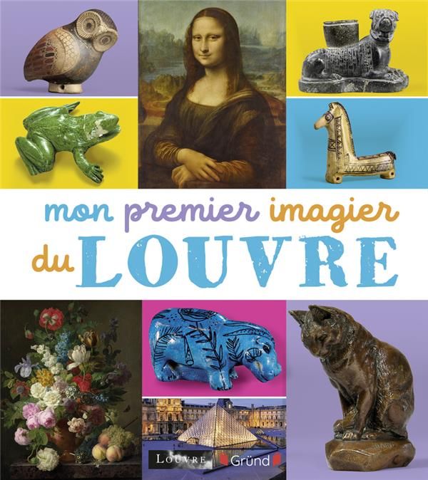 Emprunter Mon premier imagier du Louvre livre