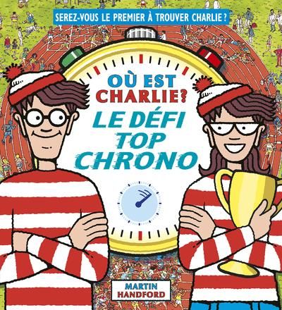 Emprunter Où est Charlie ? Le défi top chrono livre