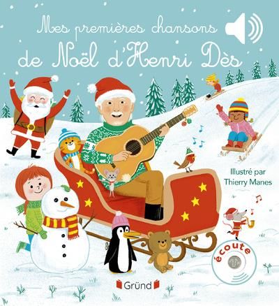 Emprunter Mes premières chansons de Noël d'Henri Dès livre