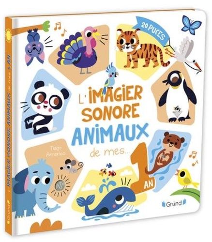 Emprunter L'imagier sonore animaux de mes 1 an livre