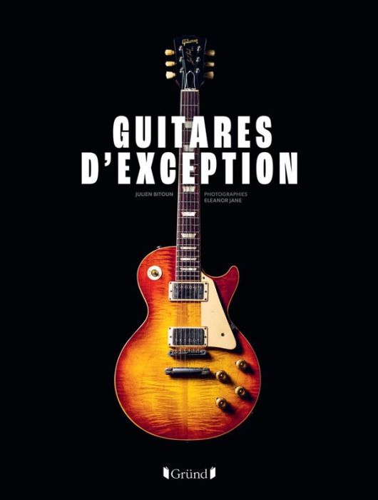 Emprunter Guitares d'exception livre