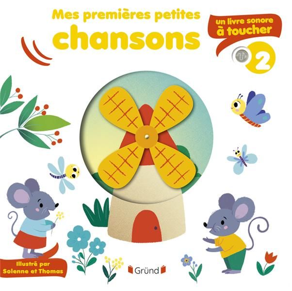 Emprunter Mes premières petites chansons à toucher. Tome 2 livre