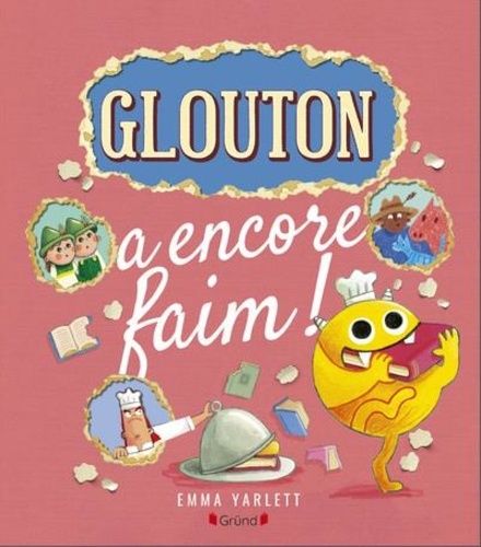 Emprunter Glouton : Glouton a encore faim ! livre