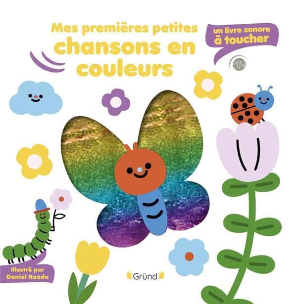 Emprunter Mes premières petites chansons en couleurs livre